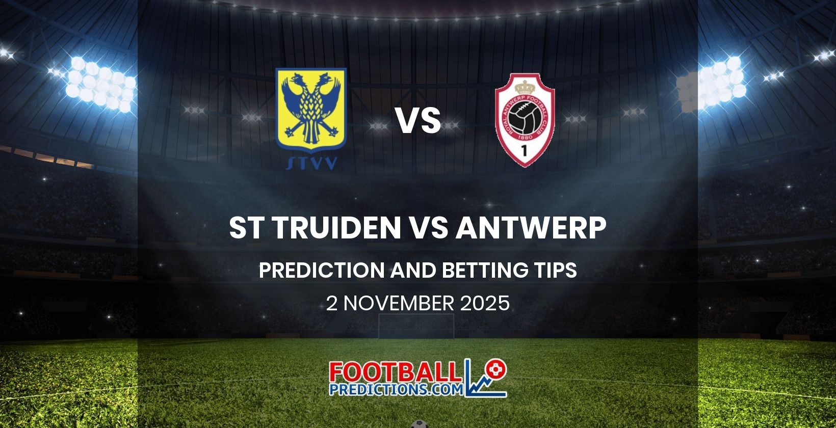 St Truiden vs Antwerp Prediction and Betting Tips 2 November 2025