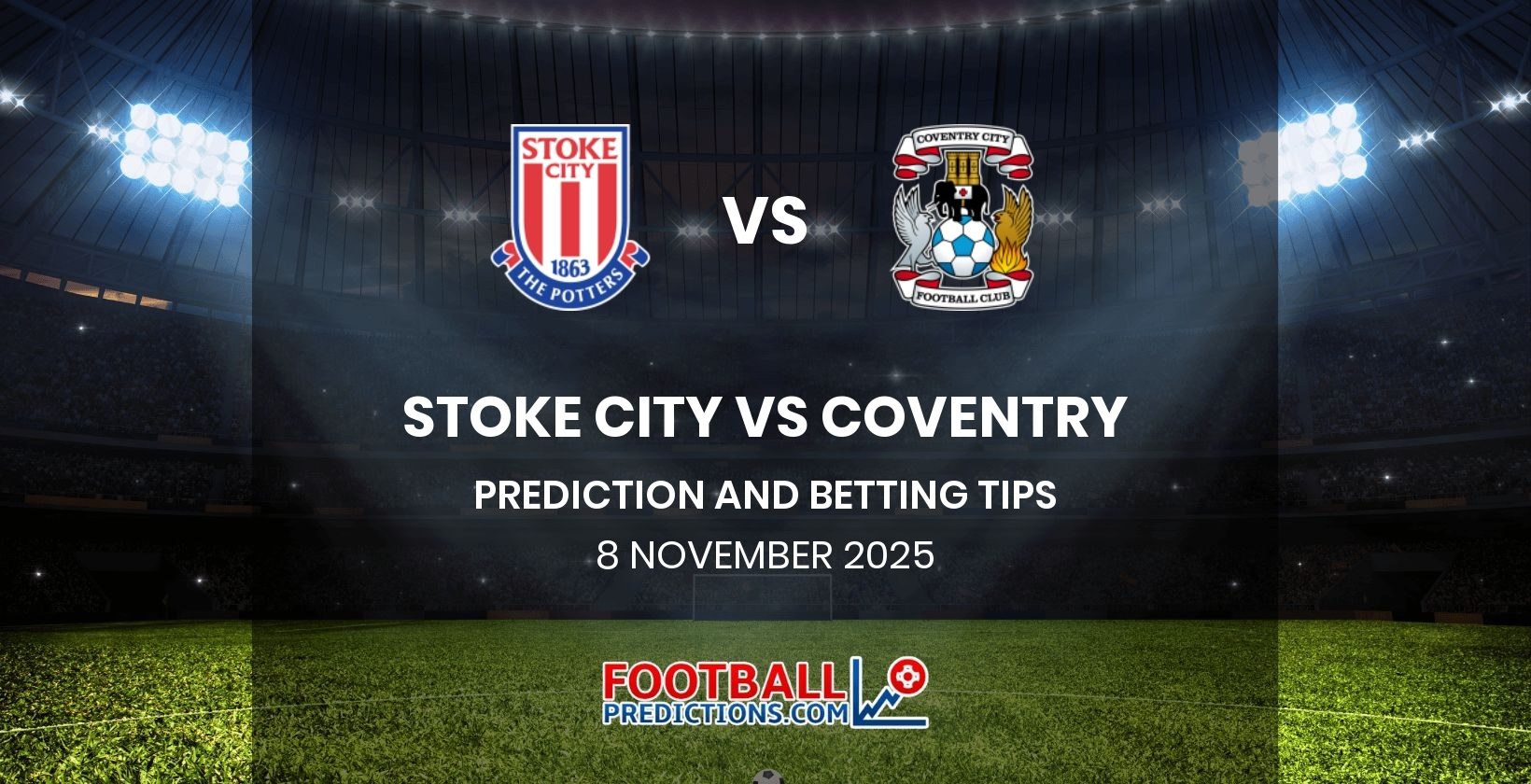 Stoke City vs Coventry Prediction and Betting Tips 8 November 2025