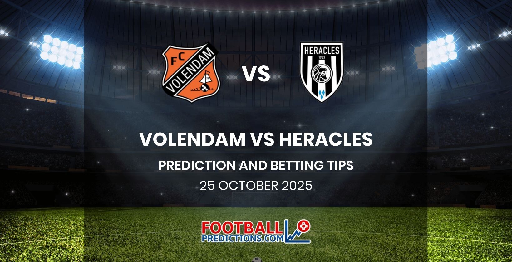 Volendam vs Heracles Prediction and Betting Tips 25 October 2025