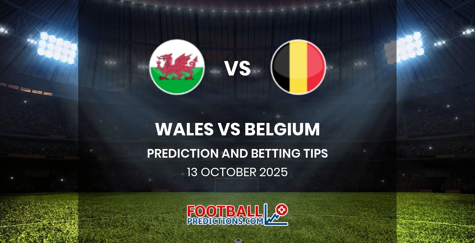 Wales vs Belgium Prediction and Betting Tips 13 October 2025