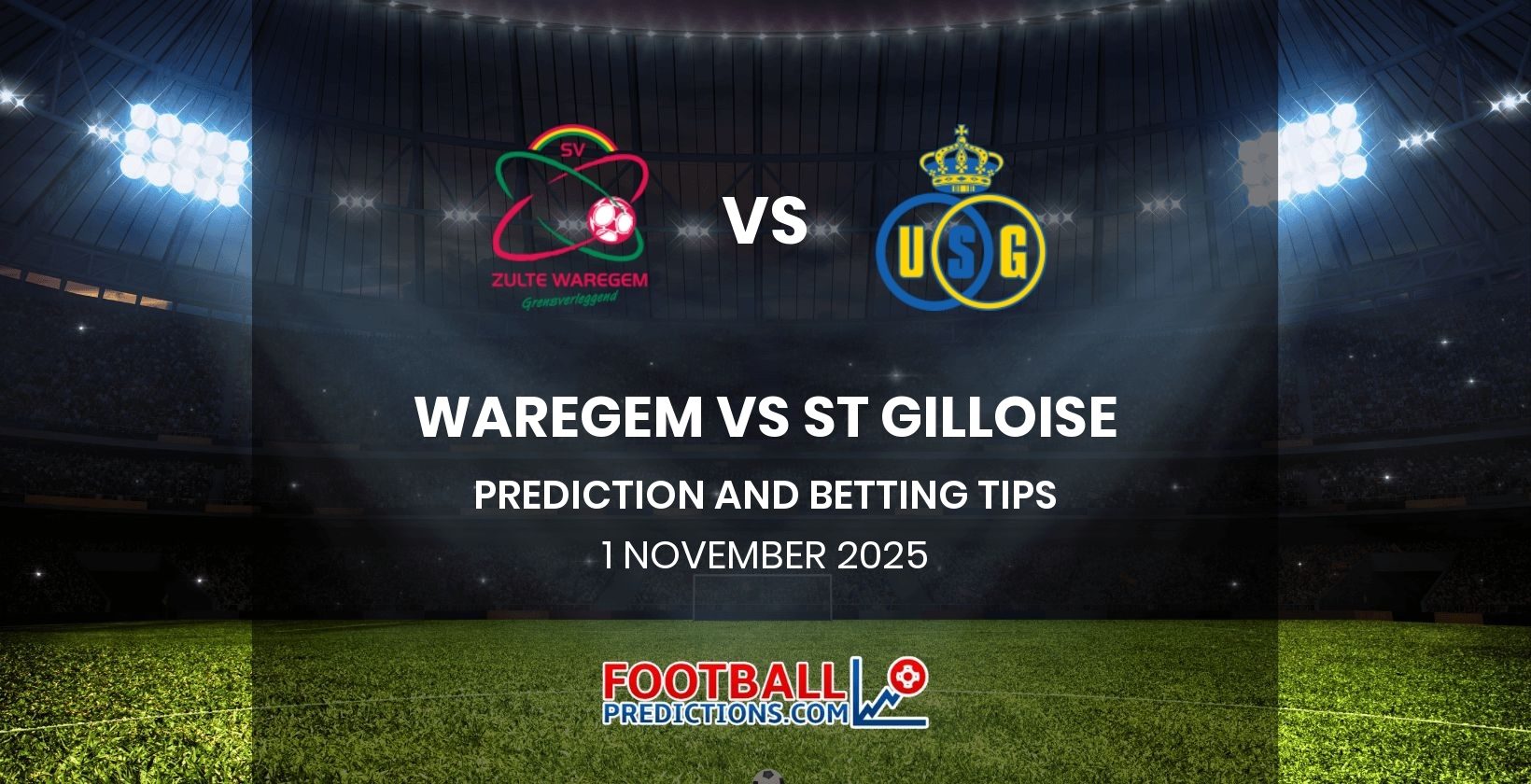 Waregem vs St Gilloise Prediction and Betting Tips 1 November 2025