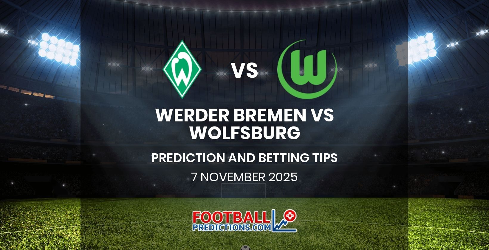 Werder Bremen vs Wolfsburg Prediction and Betting Tips 7 November 2025