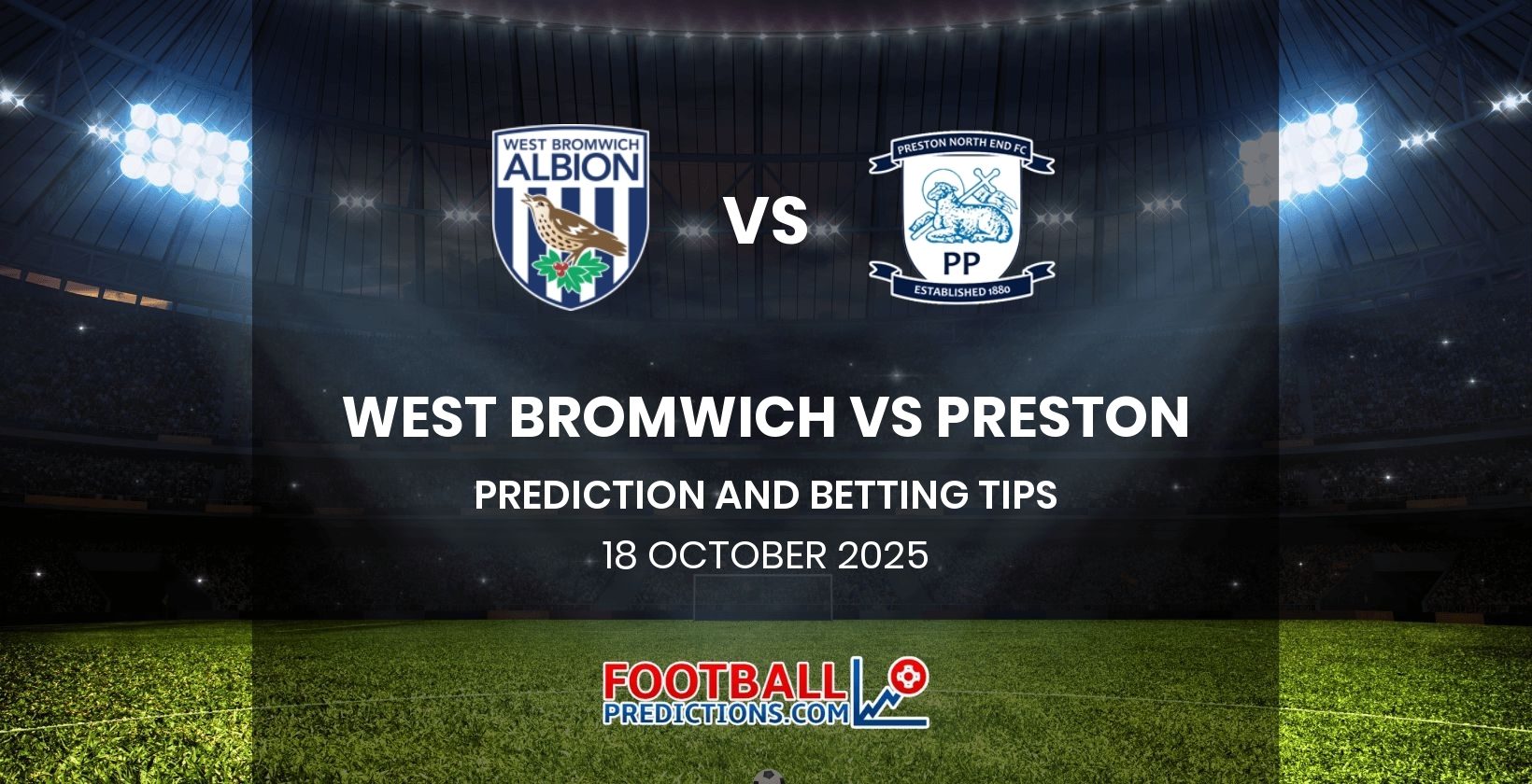 West Bromwich vs Preston Prediction and Betting Tips 18 October 2025