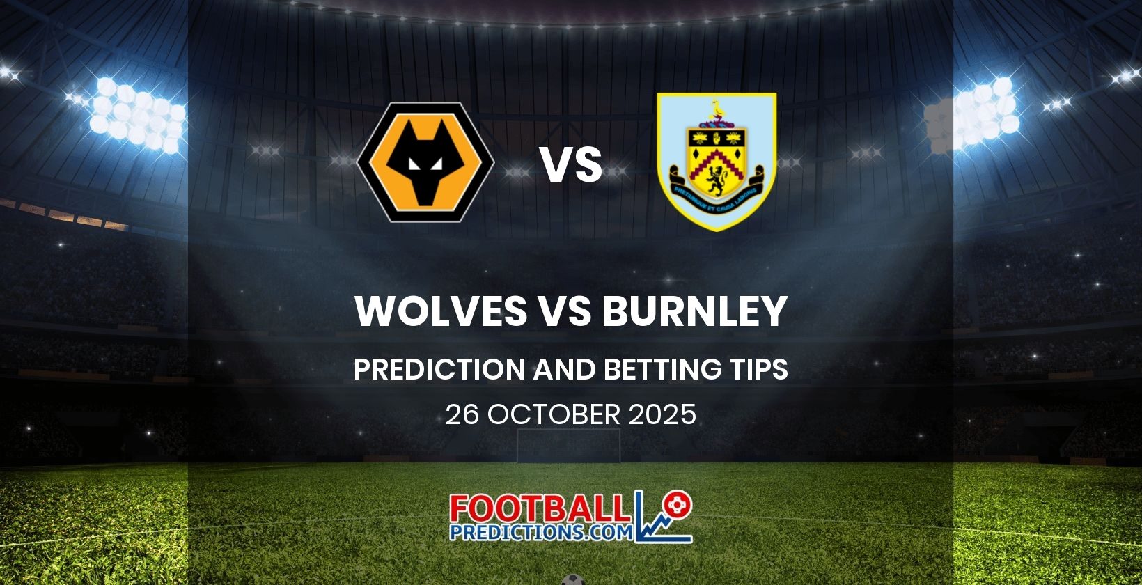 Wolves vs Burnley Prediction and Betting Tips 26 October 2025