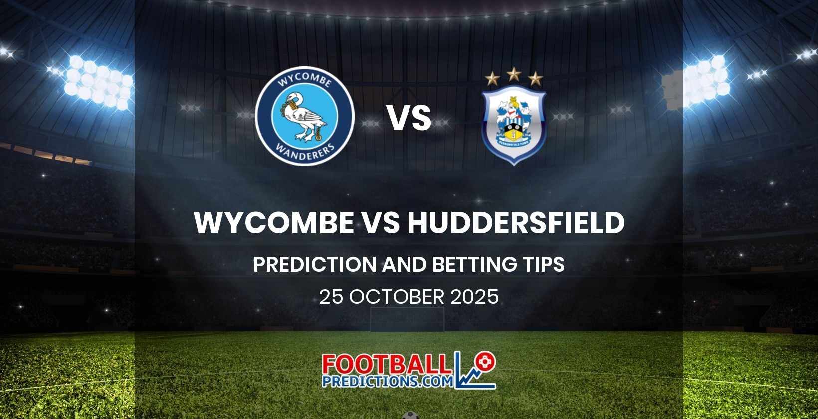 Wycombe vs Huddersfield Prediction and Betting Tips 25 October 2025