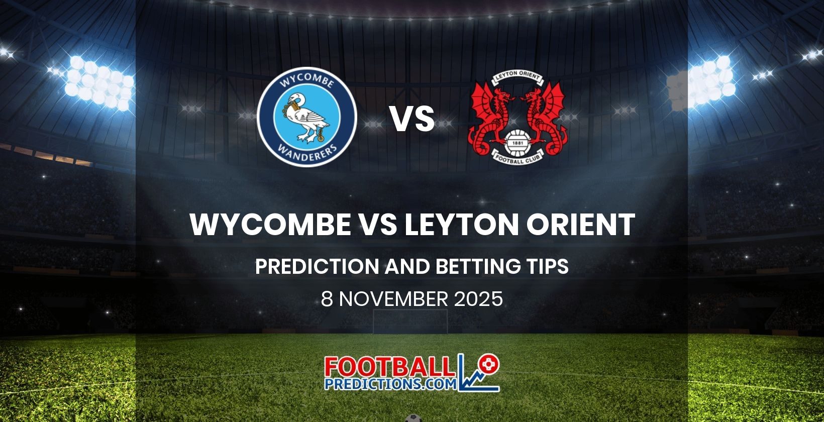 Wycombe vs Leyton Orient Prediction and Betting Tips 8 November 2025