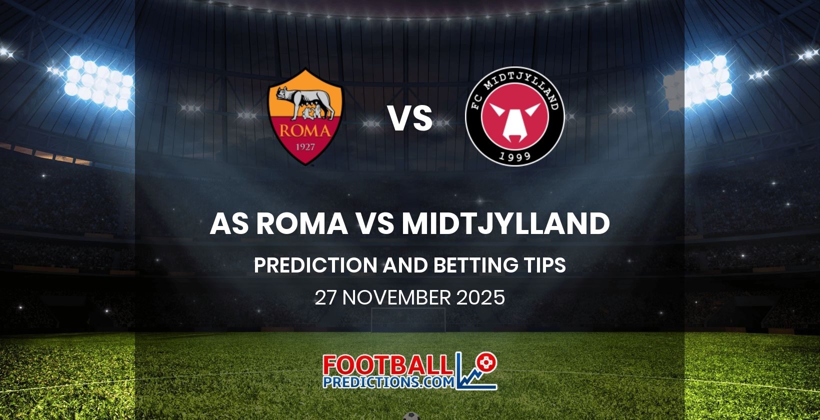 AS Roma vs Midtjylland Prediction and Betting Tips 27 November 2025