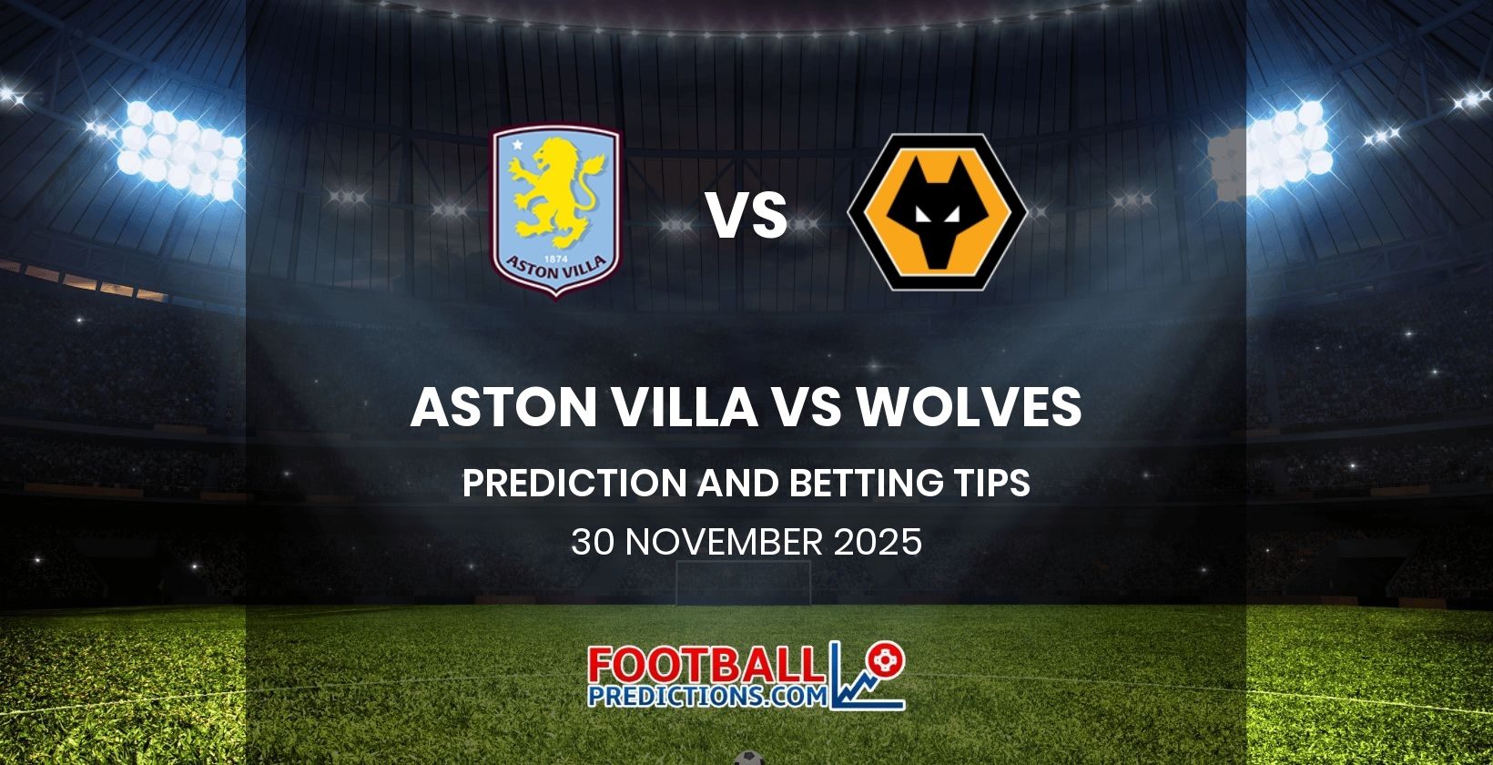 Aston Villa vs Wolves Prediction and Betting Tips 30 November 2025