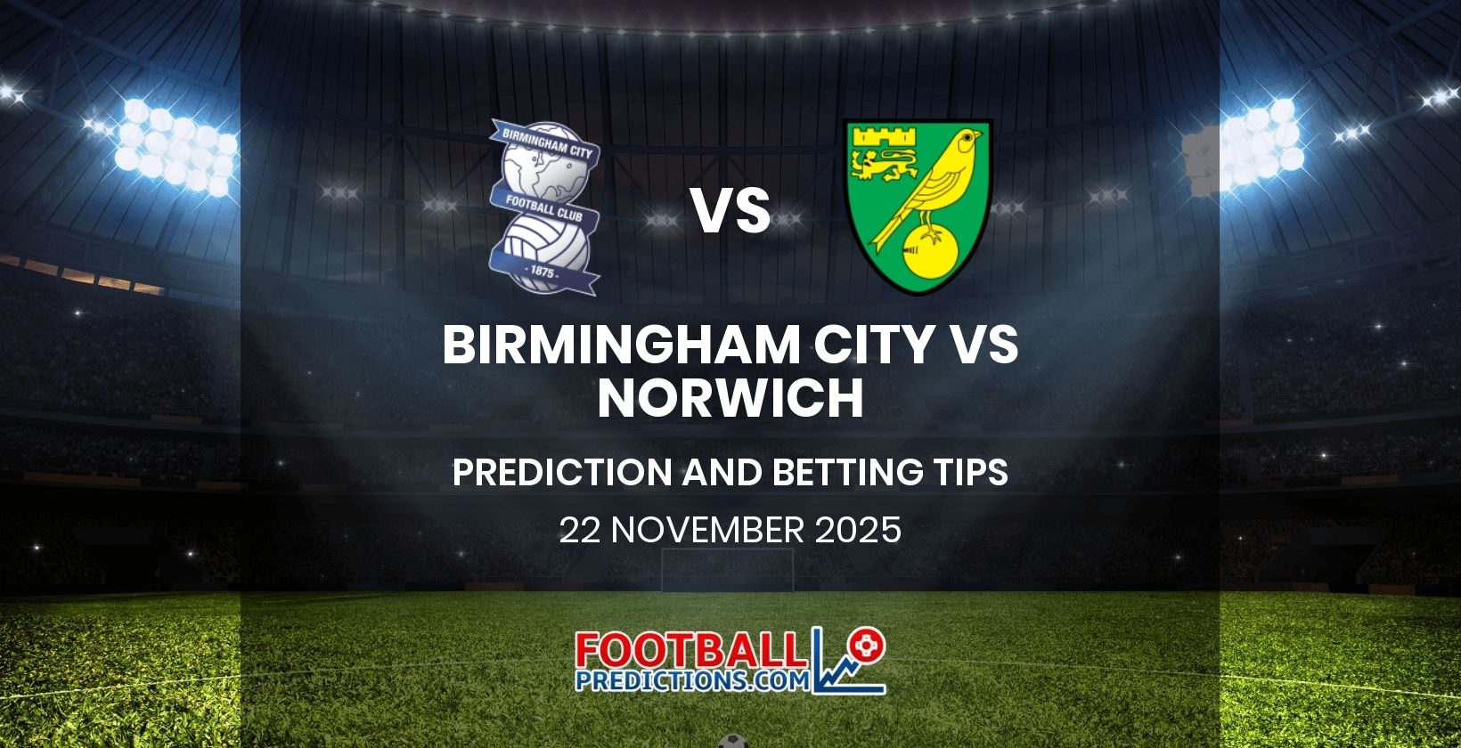 Birmingham City vs Norwich Prediction and Betting Tips 22 November 2025