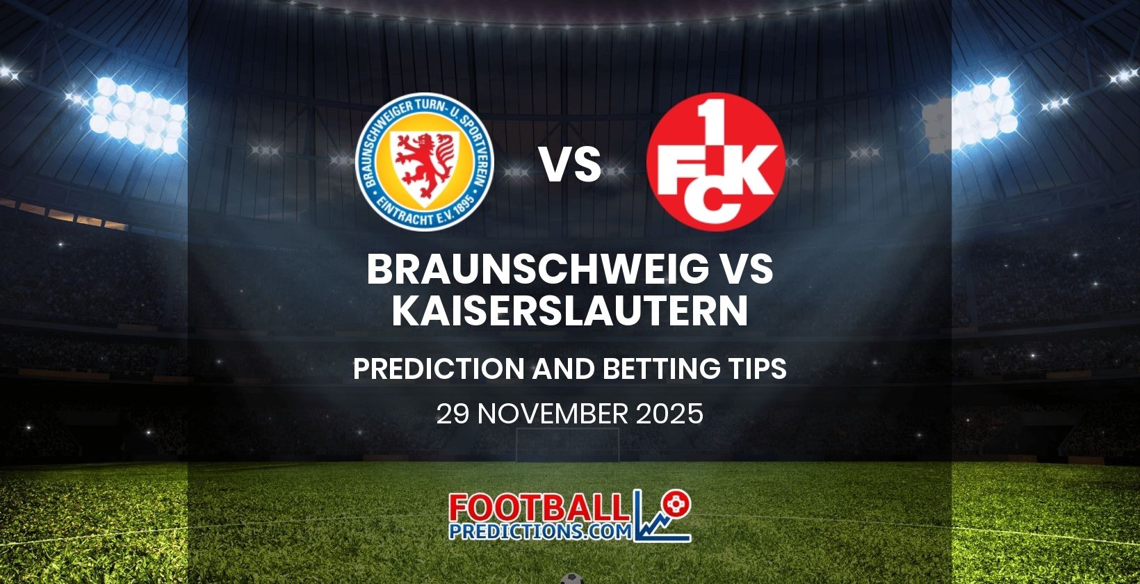 Braunschweig vs Kaiserslautern Prediction and Betting Tips 29 November 2025