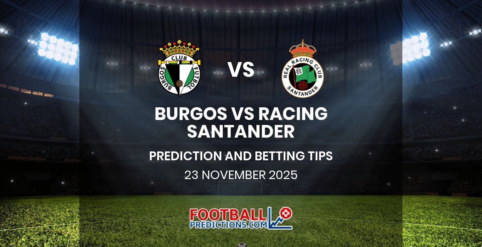 Burgos vs Racing Santander Prediction and Betting Tips 23 November 2025