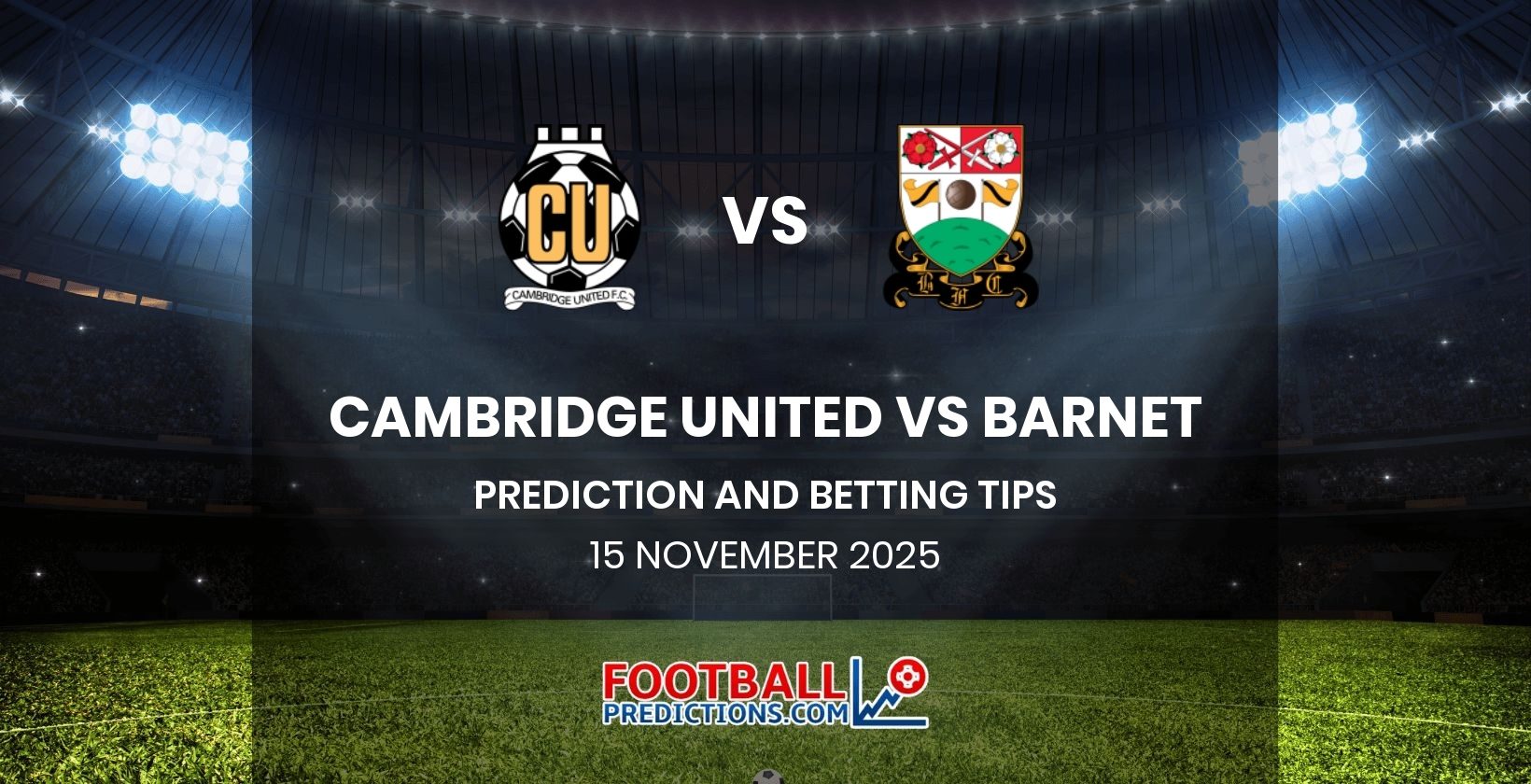 Cambridge United vs Barnet Prediction and Betting Tips 15 November 2025