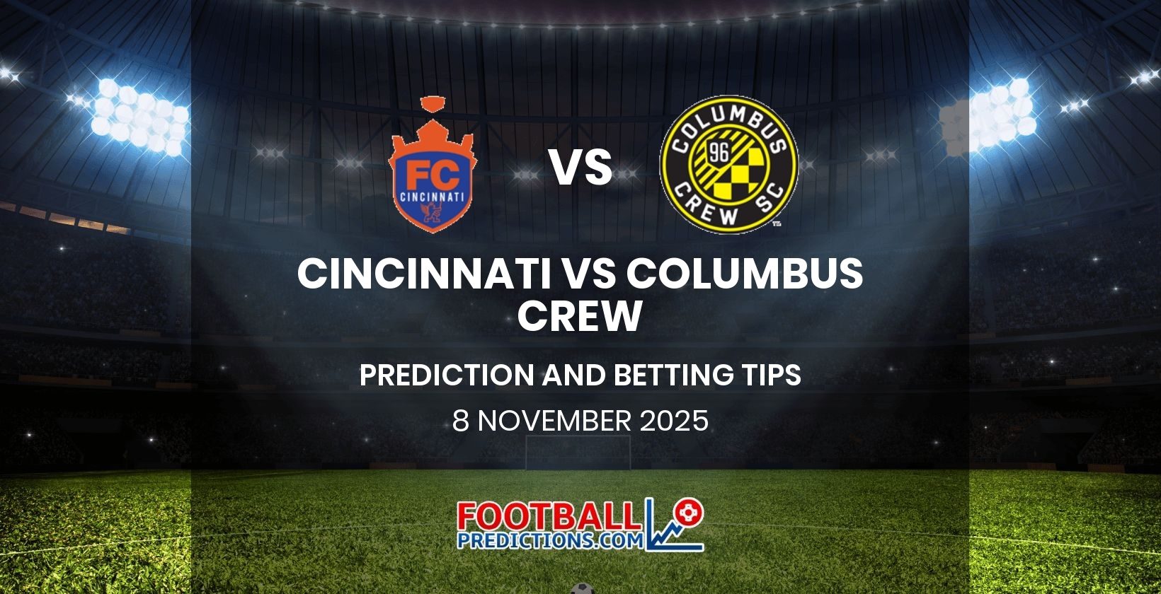 Cincinnati vs Columbus Crew Prediction and Betting Tips 8 November 2025