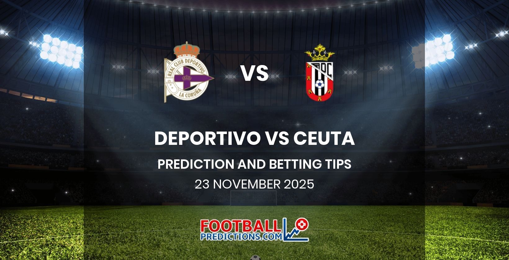 Deportivo vs Ceuta Prediction and Betting Tips 23 November 2025