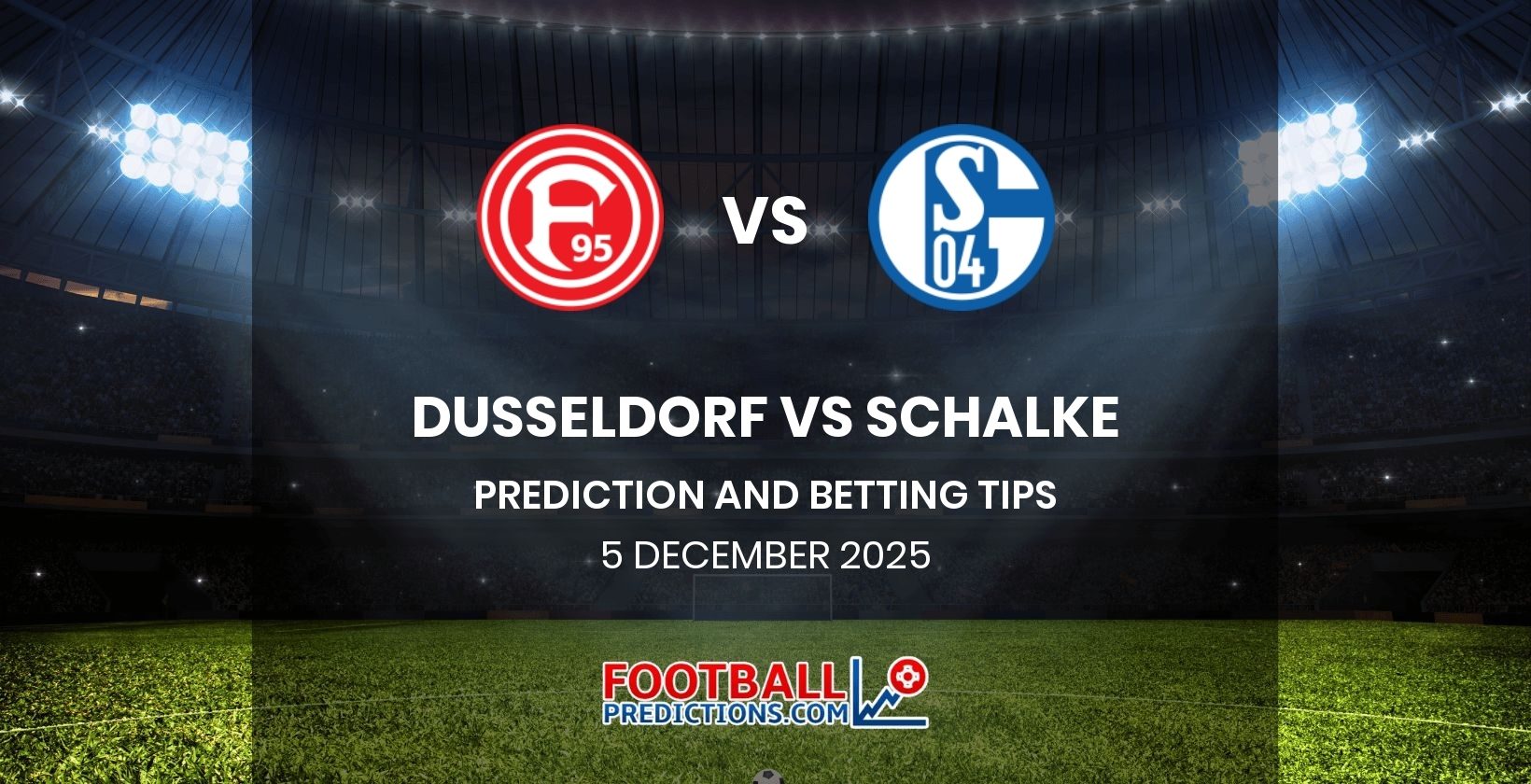 Dusseldorf vs Schalke Prediction and Betting Tips 5 December 2025