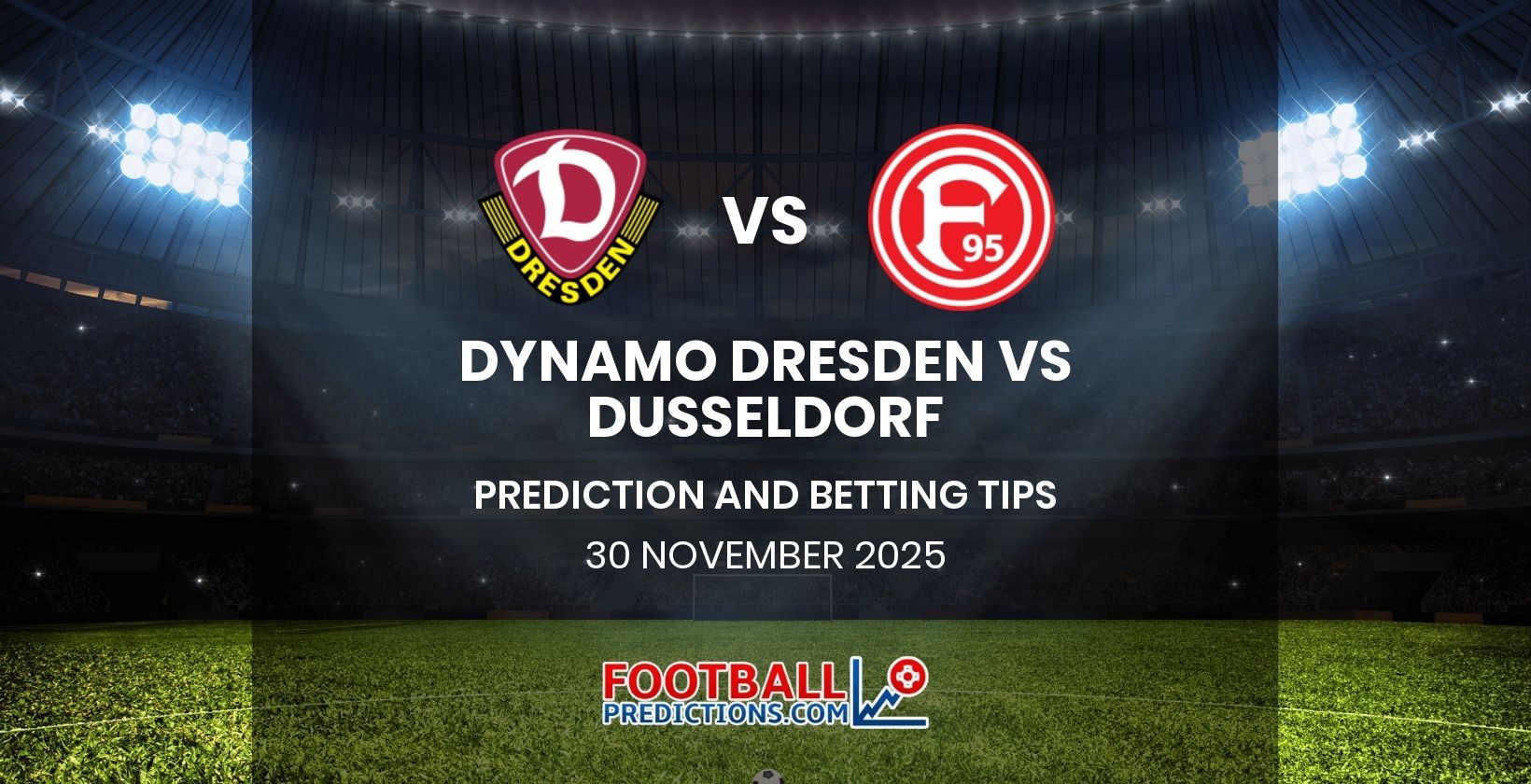 Dynamo Dresden vs Dusseldorf Prediction and Betting Tips 30 November 2025