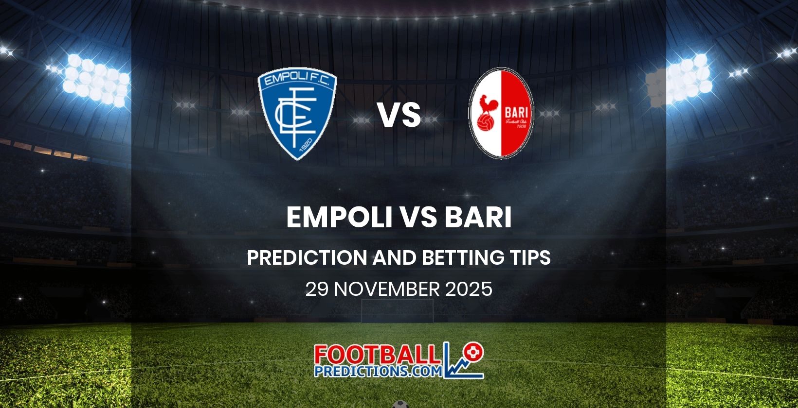 Empoli vs Bari Prediction and Betting Tips 29 November 2025