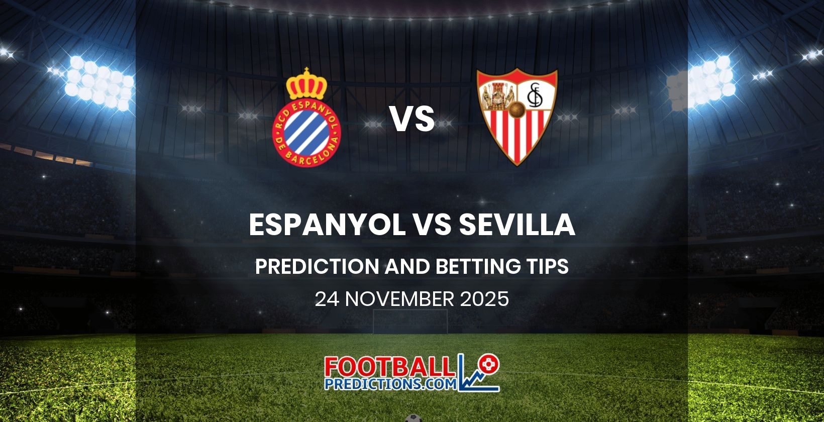 Espanyol vs Sevilla Prediction and Betting Tips 24 November 2025