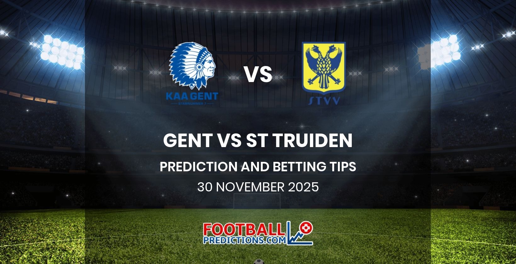 Gent vs St Truiden Prediction and Betting Tips 30 November 2025