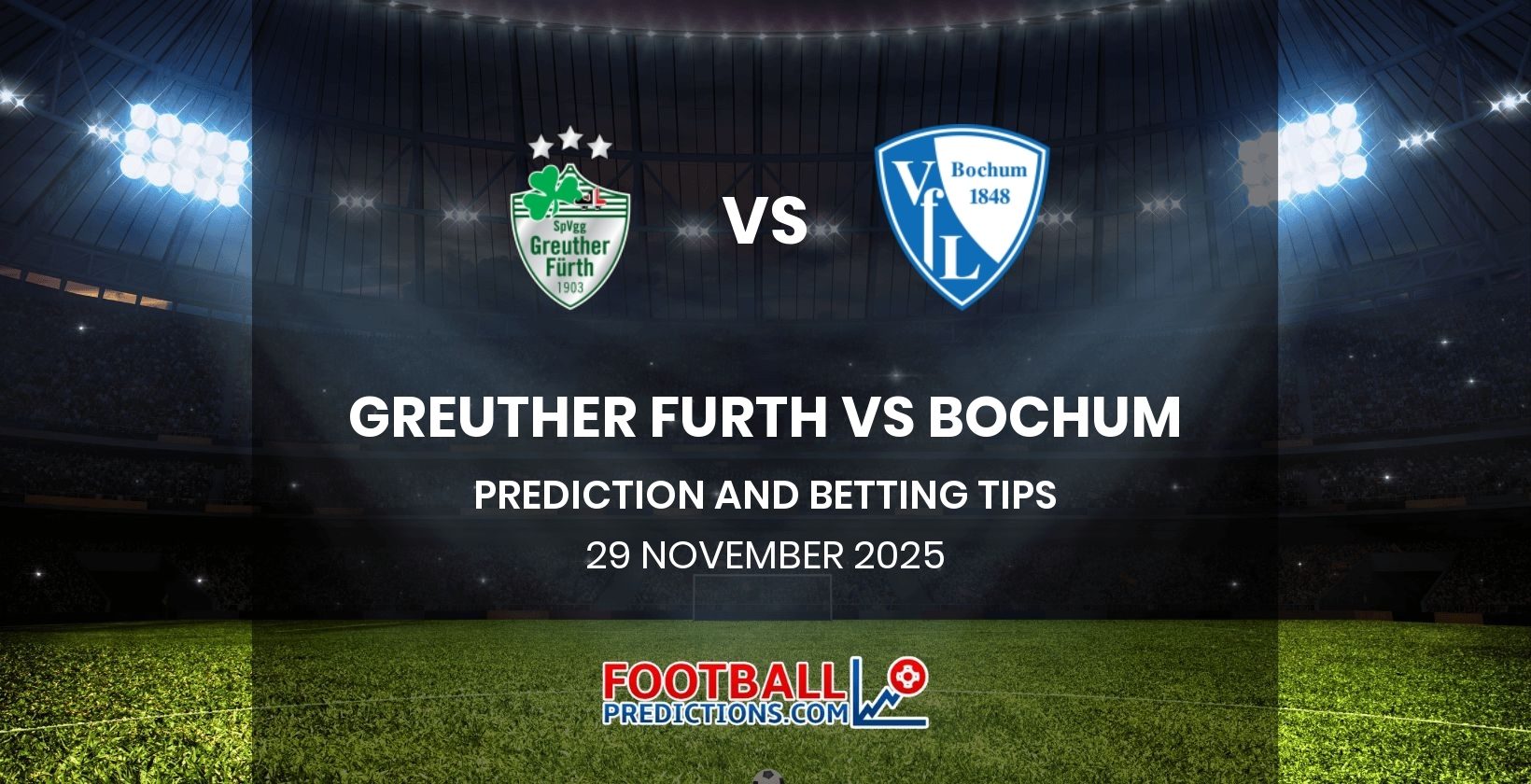 Greuther Furth vs Bochum Prediction and Betting Tips 29 November 2025
