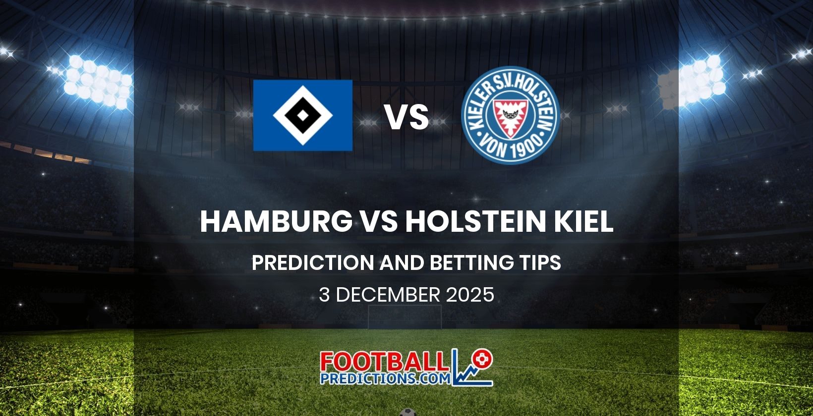 Hamburg vs Holstein Kiel Prediction and Betting Tips 3 December 2025