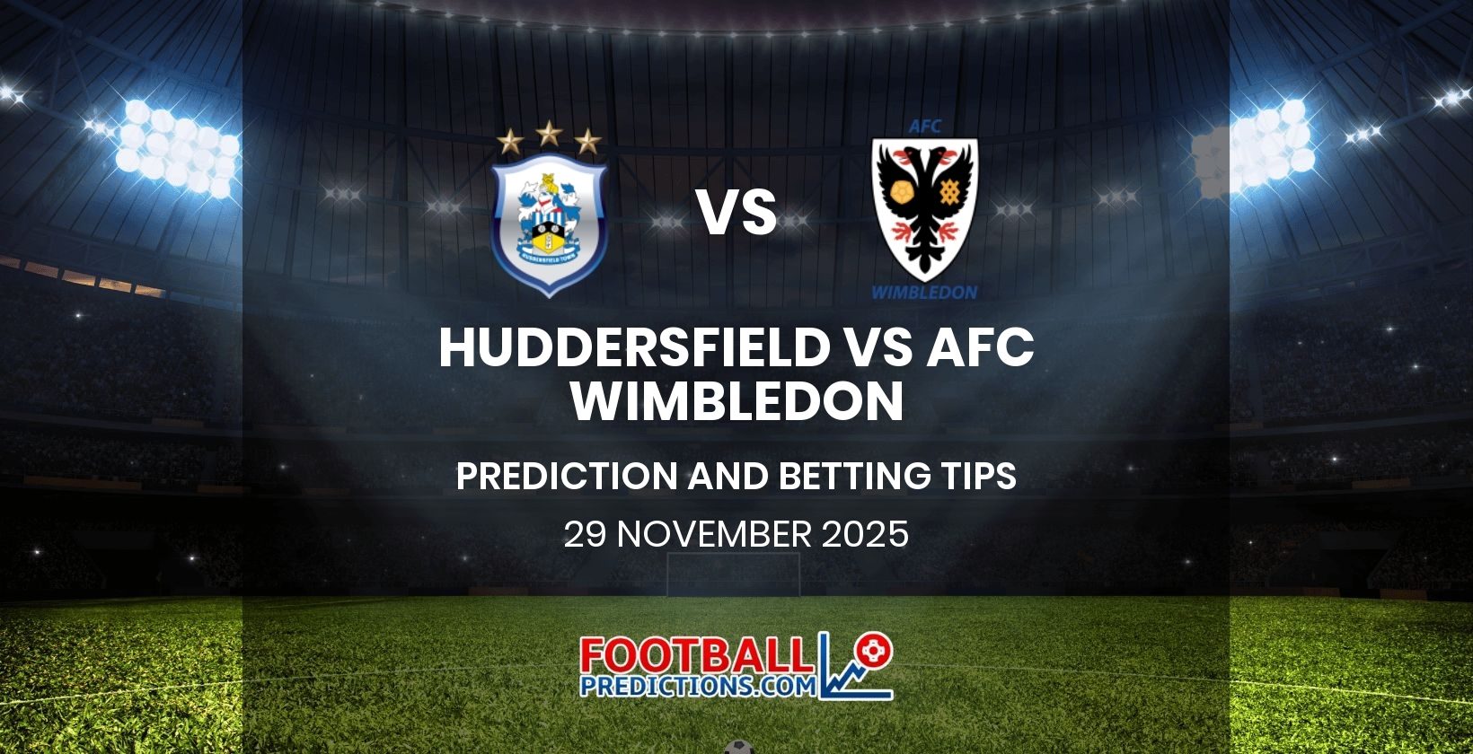 Huddersfield vs AFC Wimbledon Prediction and Betting Tips 29 November 2025