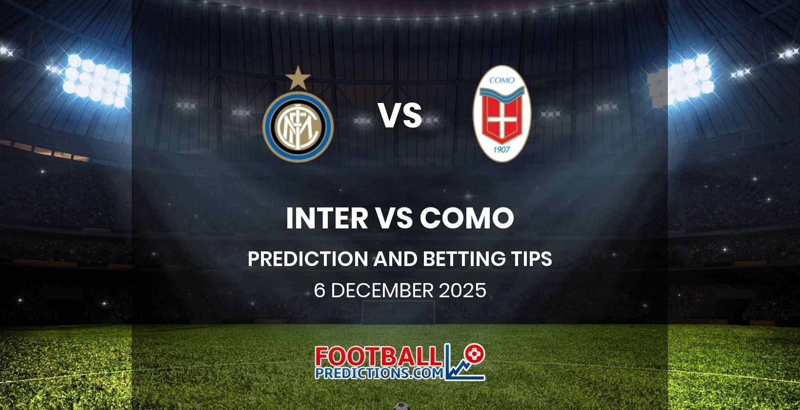Inter vs Como Prediction and Betting Tips 6 December 2025