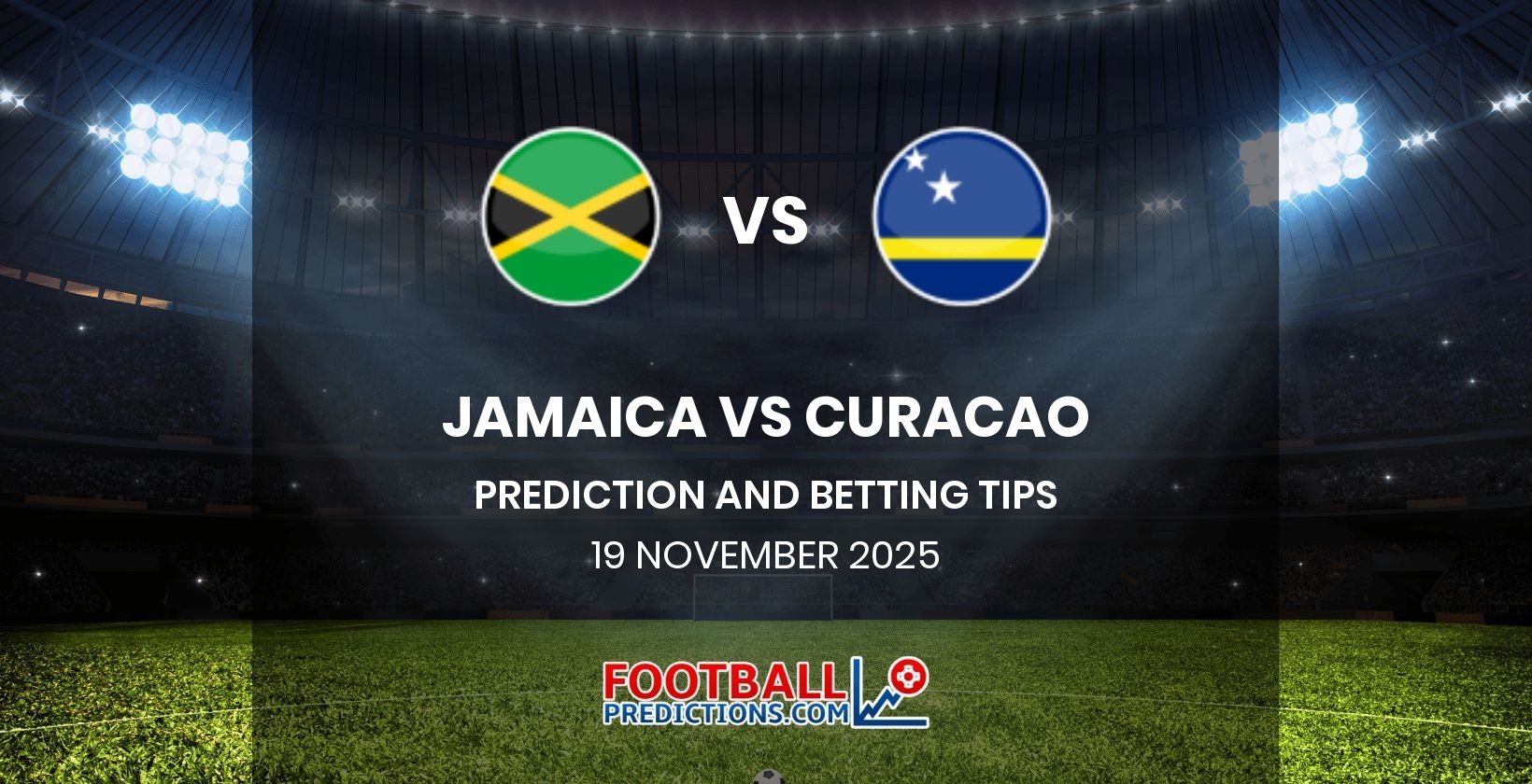 Jamaica vs Curacao Prediction and Betting Tips 19 November 2025