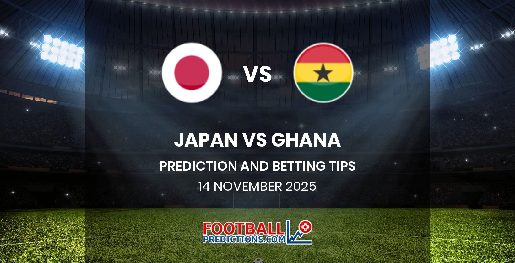 Japan vs Ghana Prediction and Betting Tips 14 November 2025