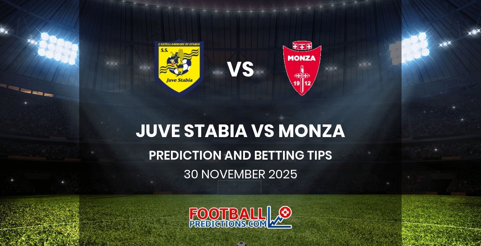 Juve Stabia vs Monza Prediction and Betting Tips 30 November 2025
