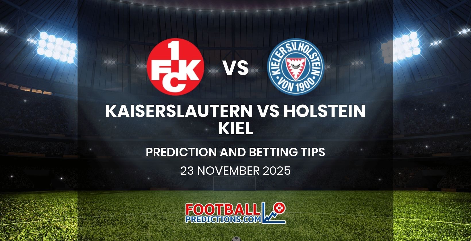 Kaiserslautern vs Holstein Kiel Prediction and Betting Tips 23 November 2025