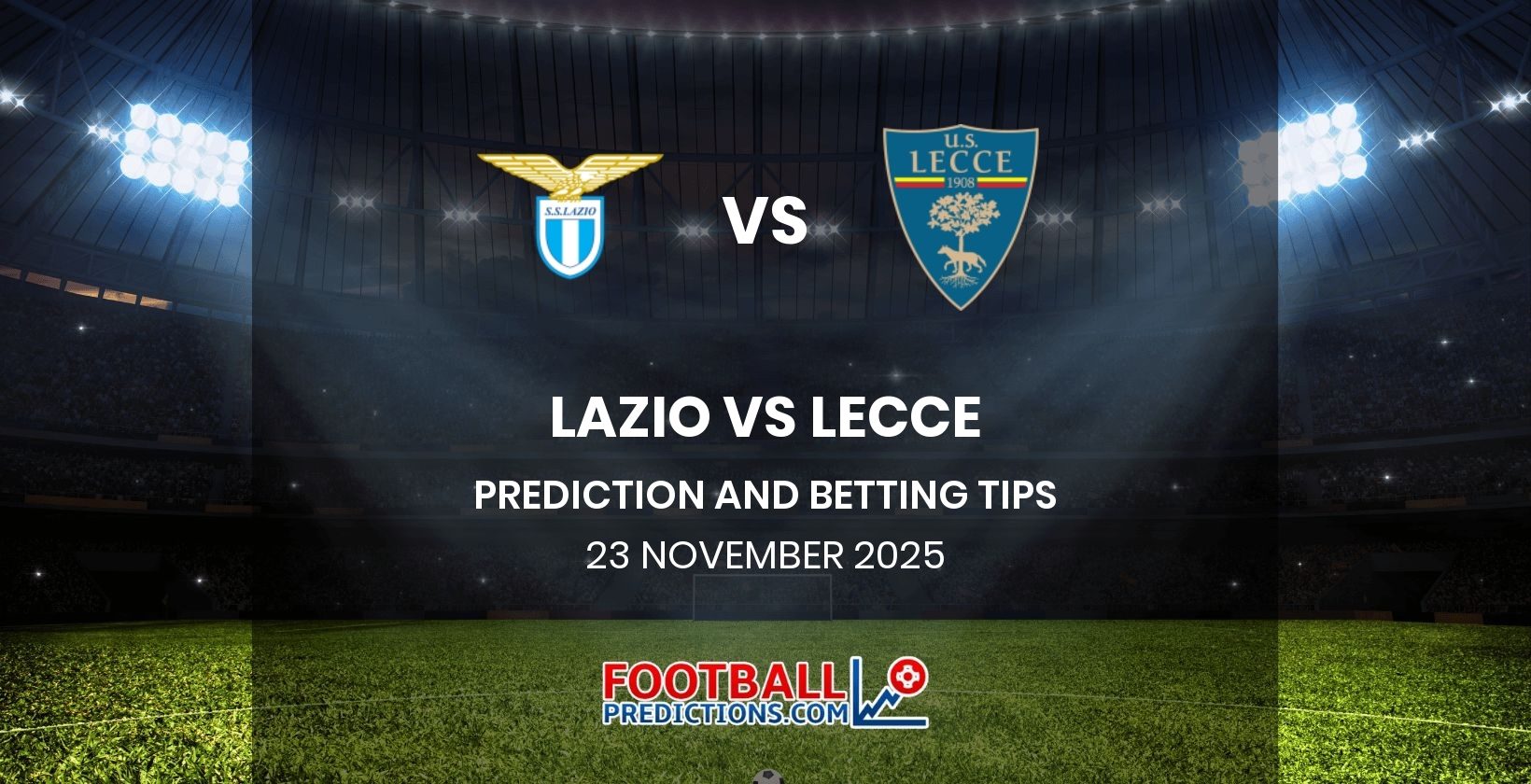 Lazio vs Lecce Prediction and Betting Tips 23 November 2025