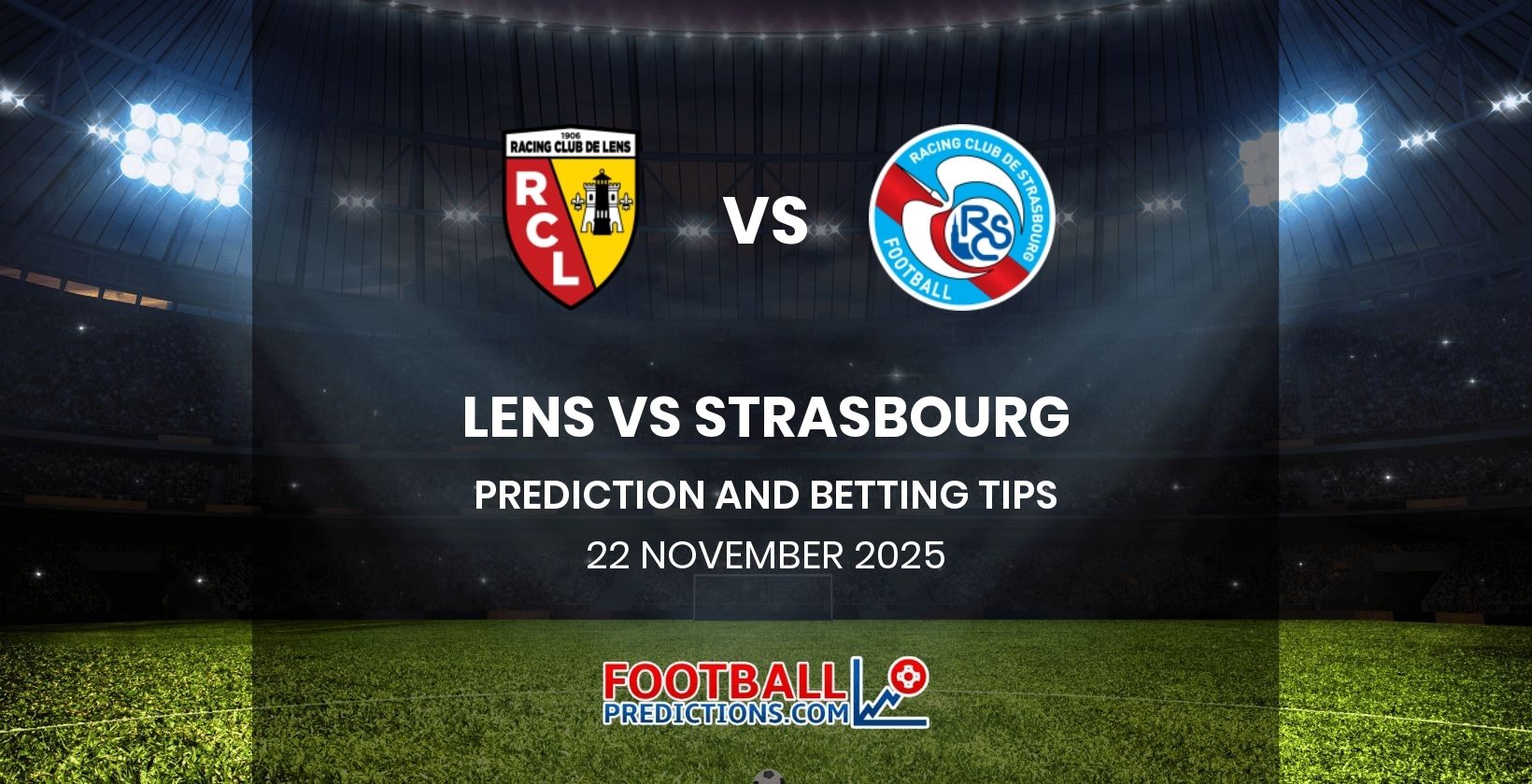 Lens vs Strasbourg Prediction and Betting Tips 22 November 2025