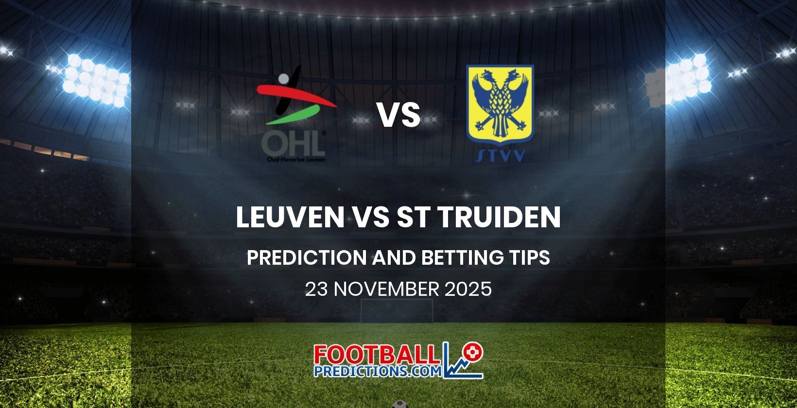 Leuven vs St Truiden Prediction and Betting Tips 23 November 2025