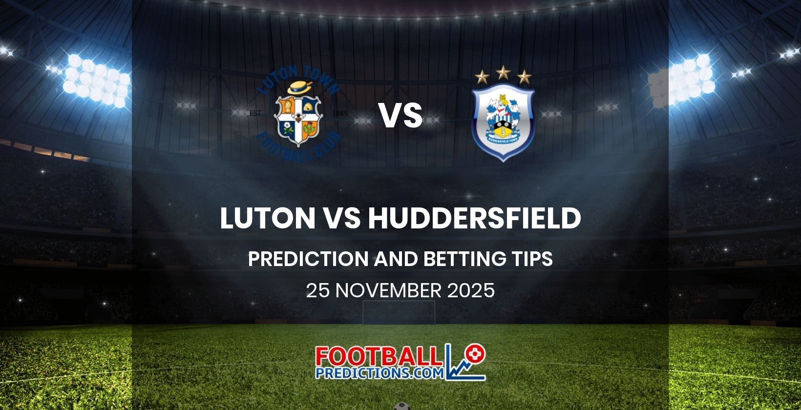 Luton vs Huddersfield Prediction and Betting Tips 25 November 2025