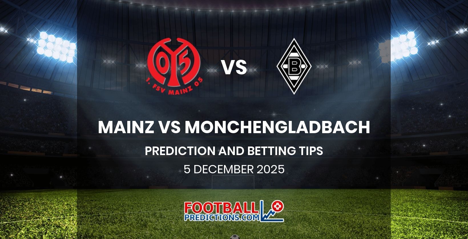 Mainz vs Monchengladbach Prediction and Betting Tips 5 December 2025
