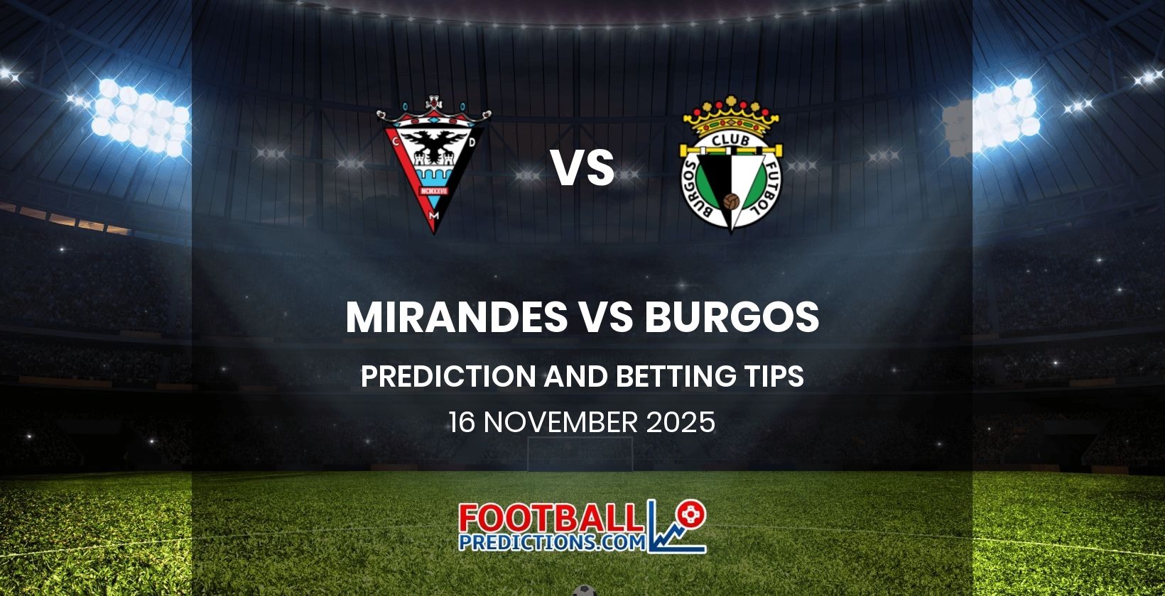Mirandes vs Burgos Prediction and Betting Tips 16 November 2025