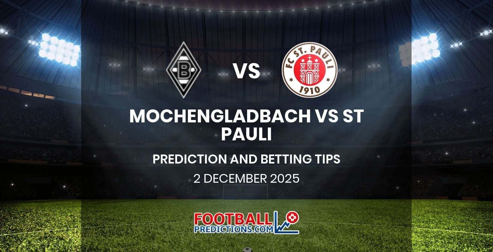 Monchengladbach vs St Pauli Prediction and Betting Tips 2 December 2025