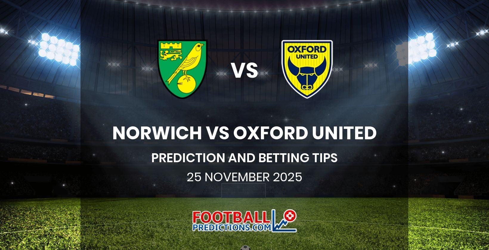 Norwich vs Oxford United Prediction and Betting Tips 25 November 2025