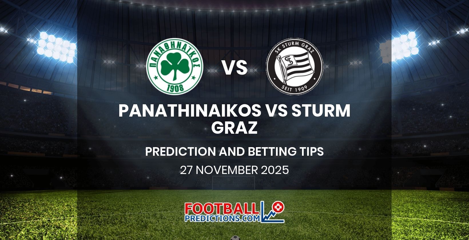 Panathinaikos vs Sturm Graz Prediction and Betting Tips 27 November 2025