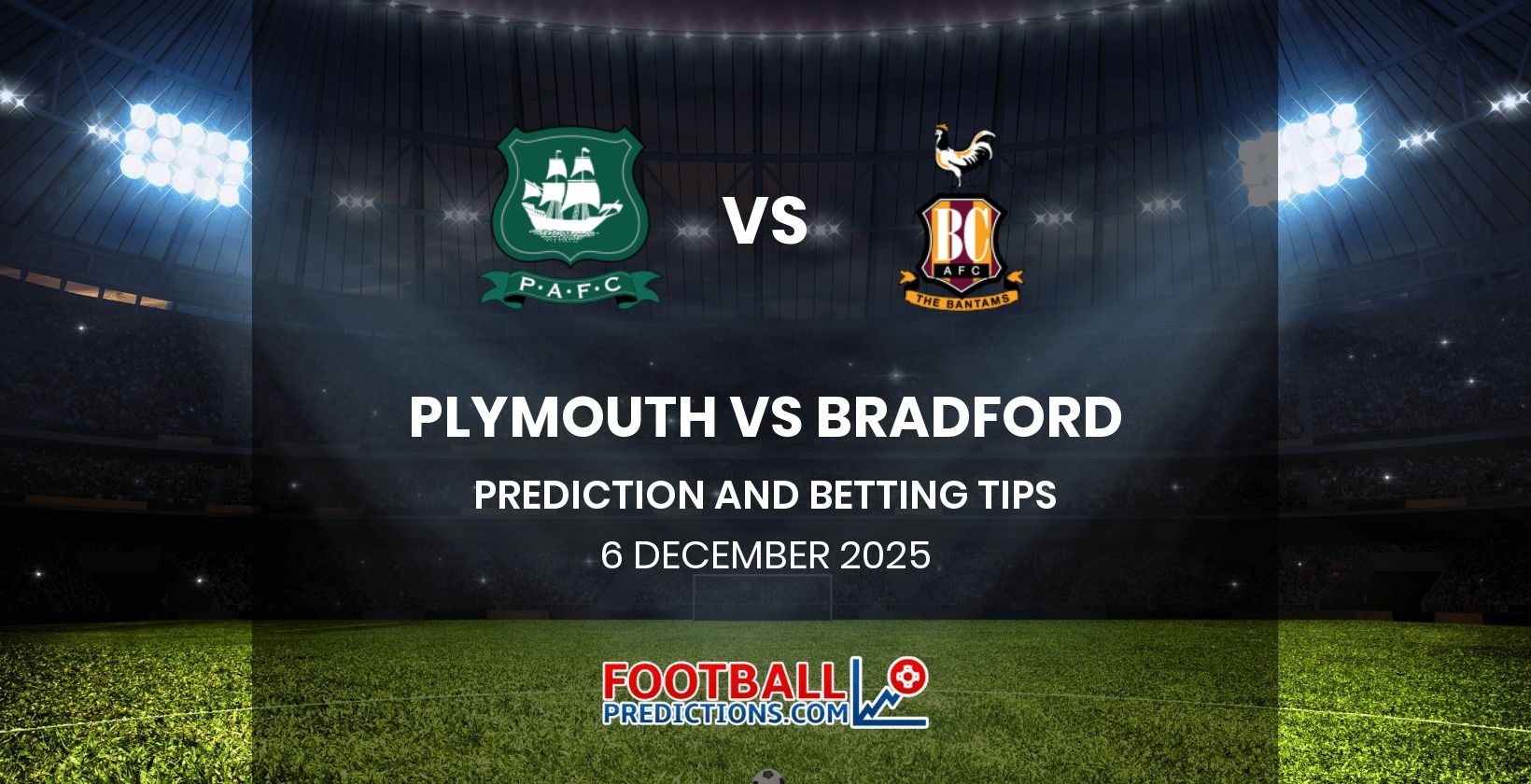 Plymouth vs Bradford Prediction and Betting Tips 6 December 2025