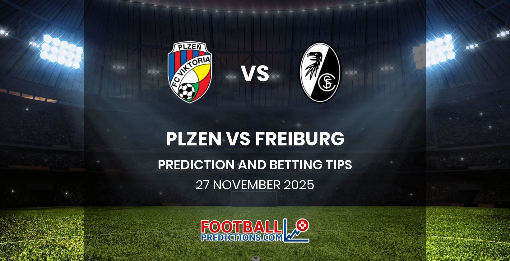 Plzen vs Freiburg Prediction and Betting Tips 27 November 2025