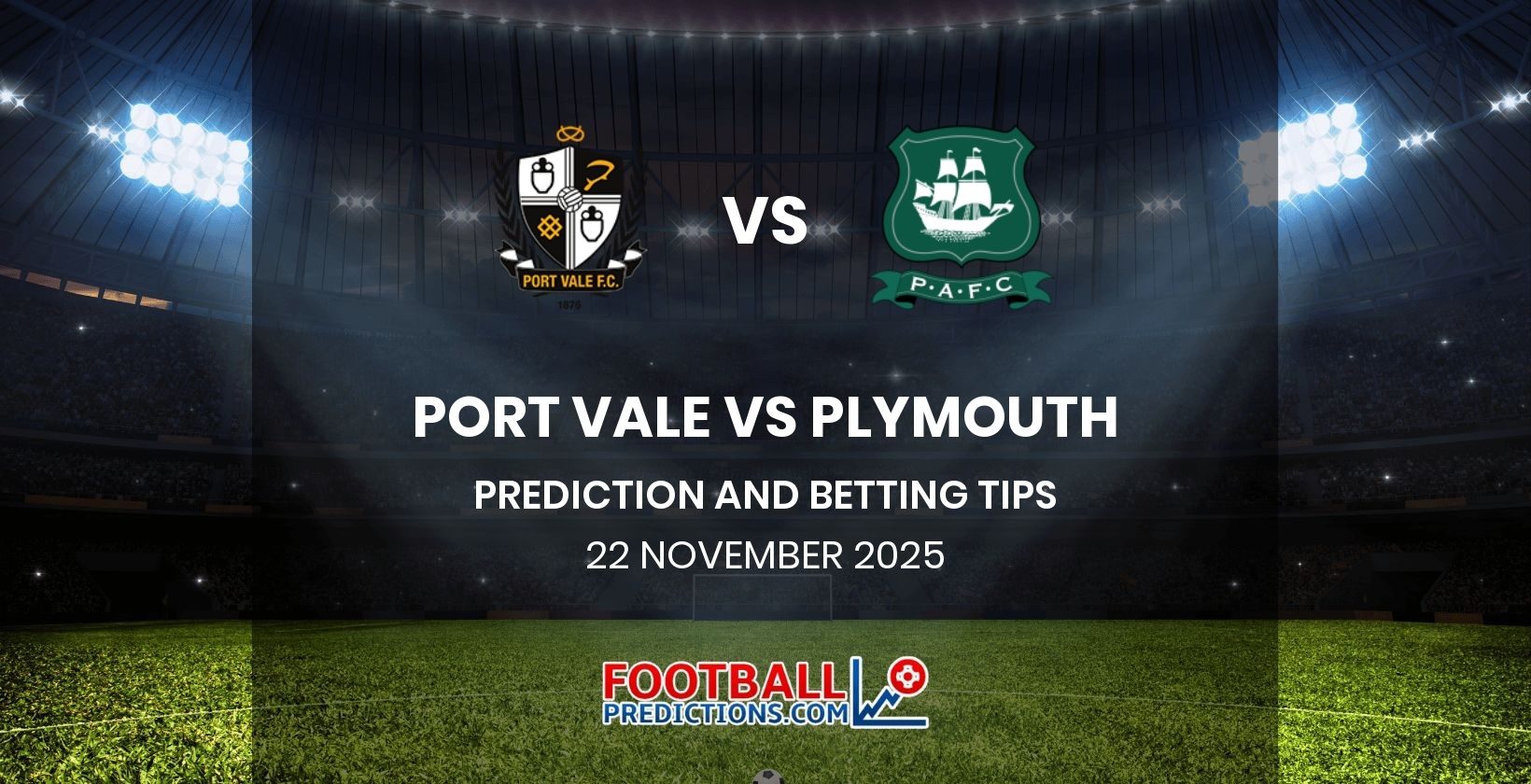 Port Vale vs Plymouth Prediction and Betting Tips 22 November 2025