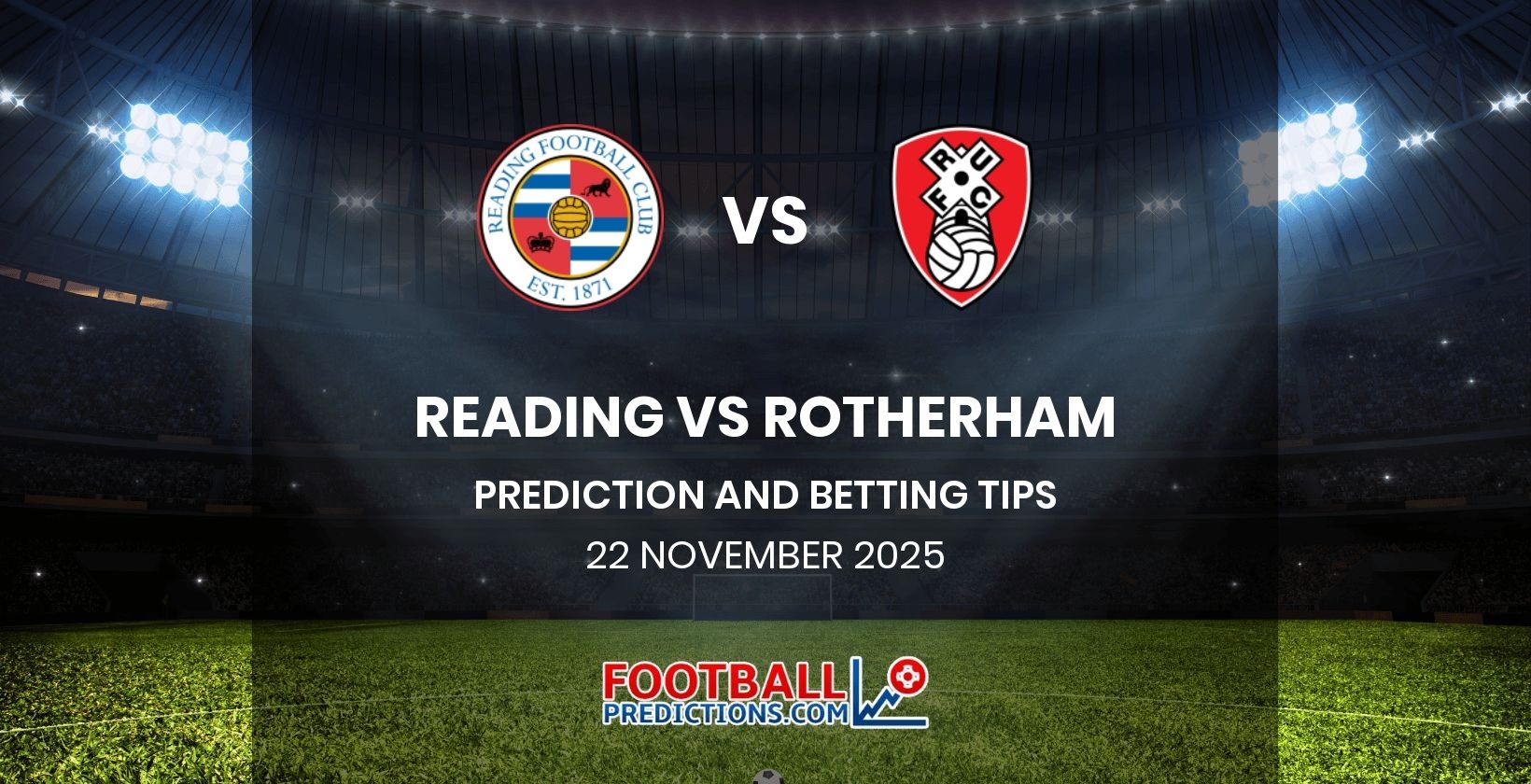Reading vs Rotherham Prediction and Betting Tips 22 November 2025
