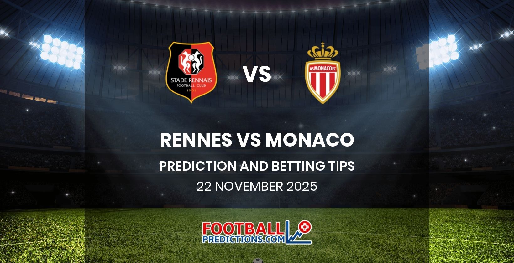 Rennes vs Monaco Prediction and Betting Tips 22 November 2025