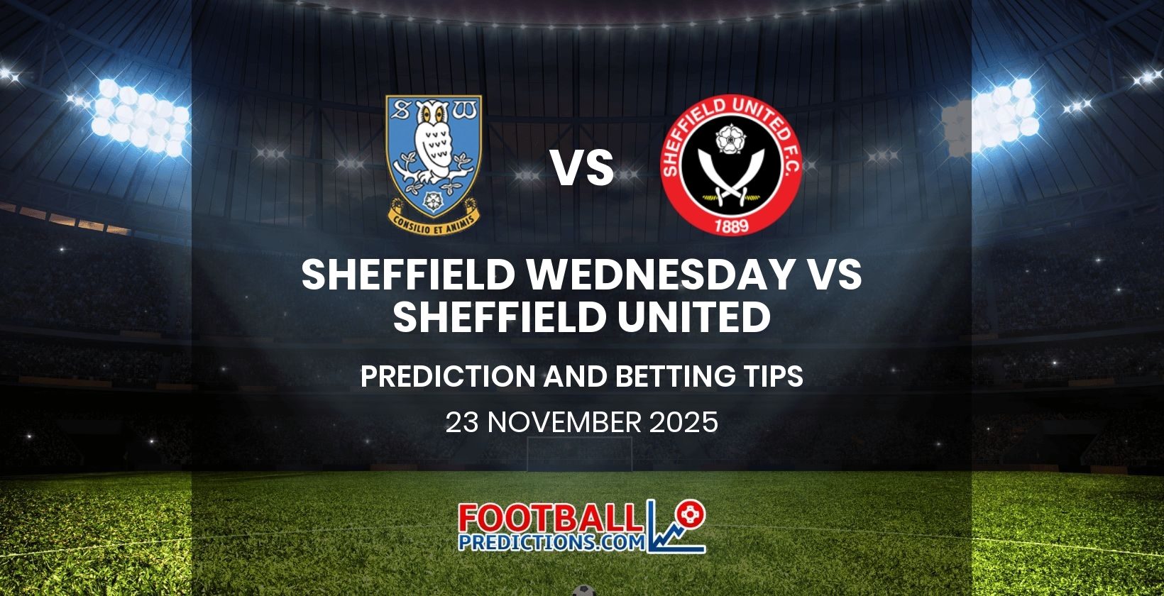 Sheffield Wednesday vs Sheffield United Prediction and Betting Tips 23 November 2025