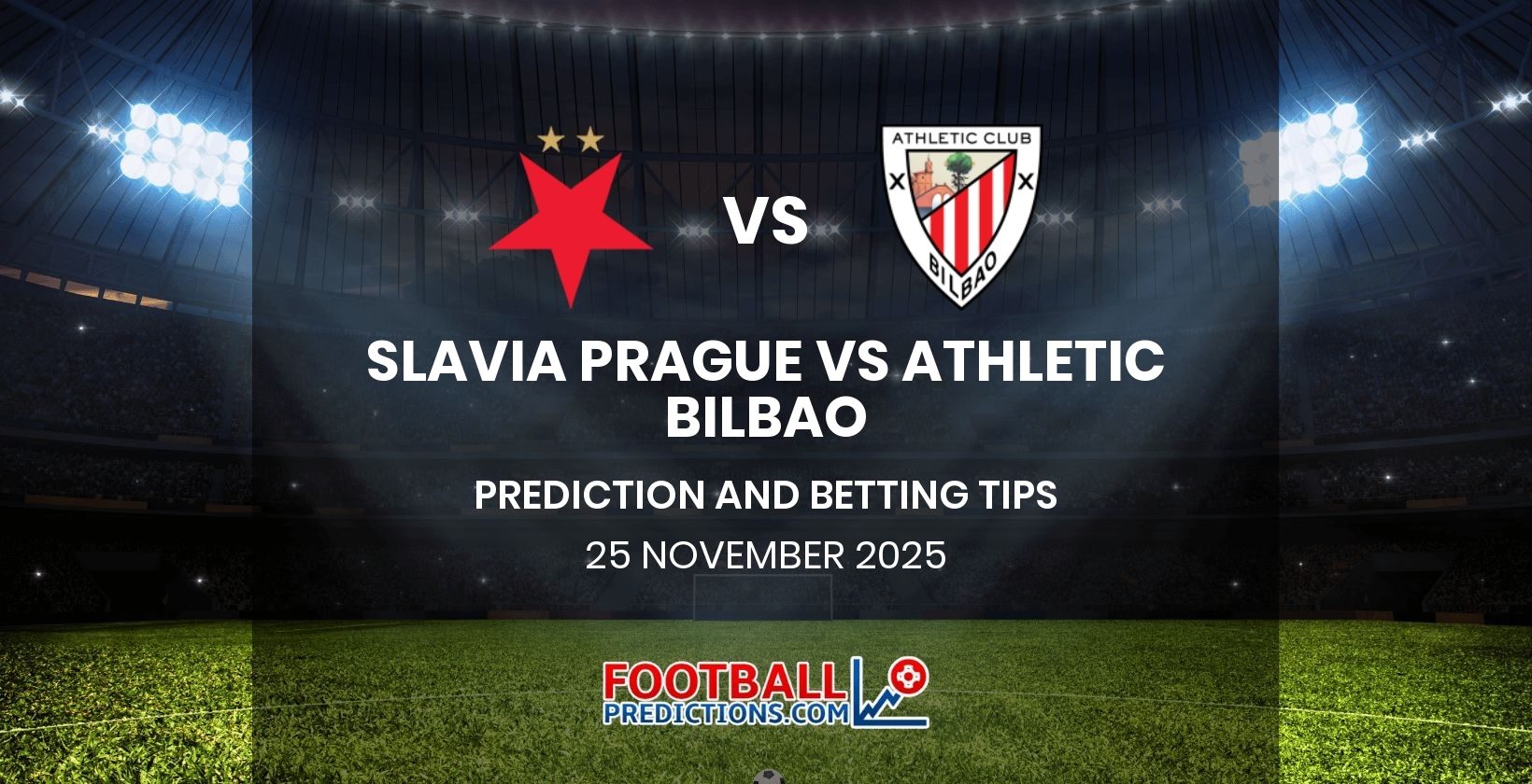 Slavia Prague vs Athletic Bilbao Prediction and Betting Tips 25 November 2025