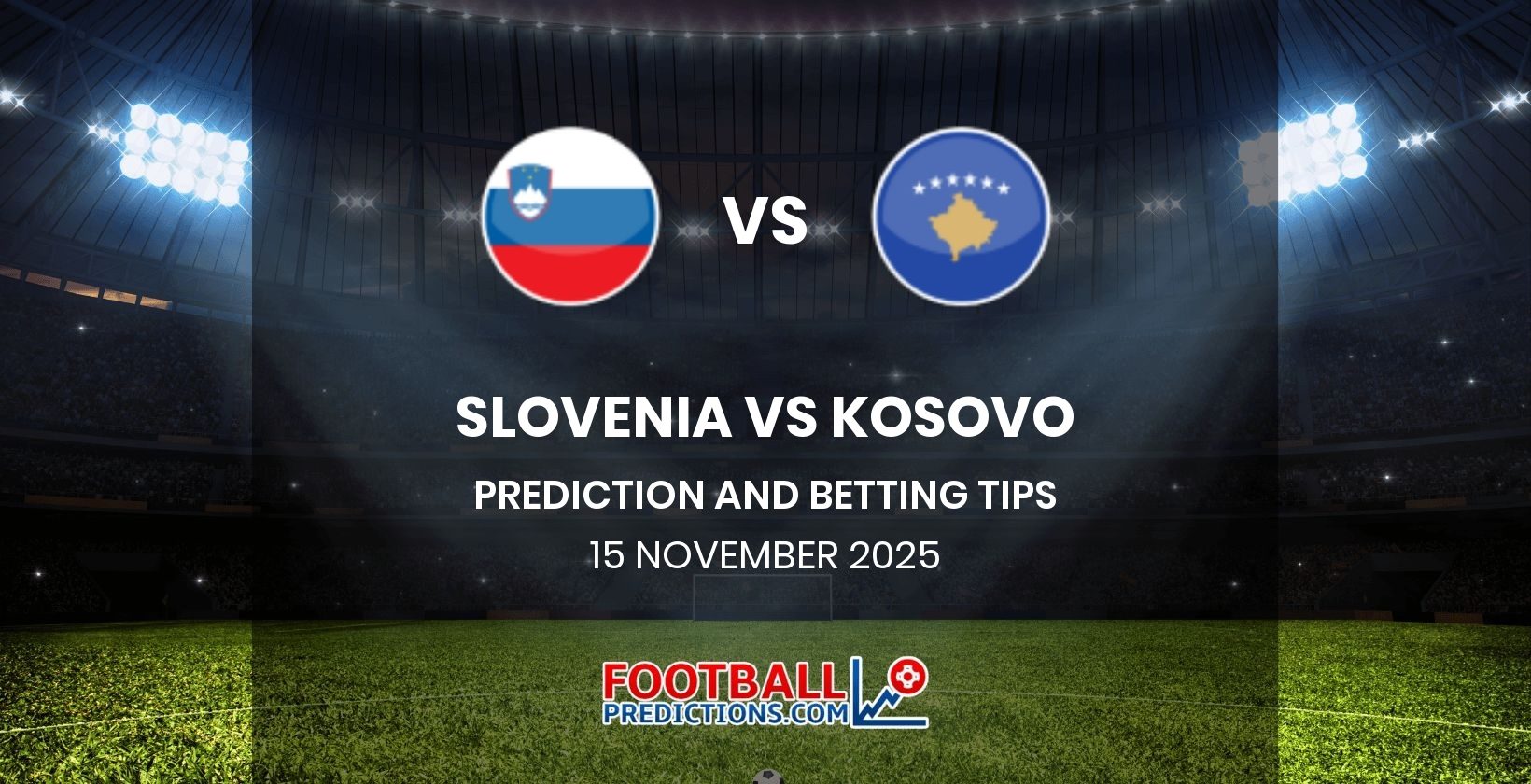 Slovenia vs Kosovo Prediction and Betting Tips 15 November 2025