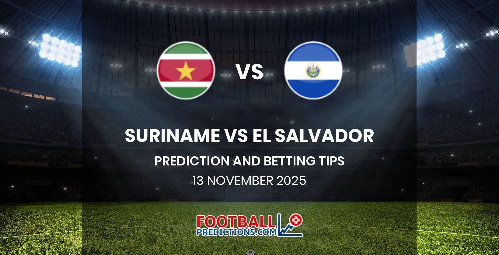 Suriname vs El Salvador Prediction and Betting Tips 13 November 2025