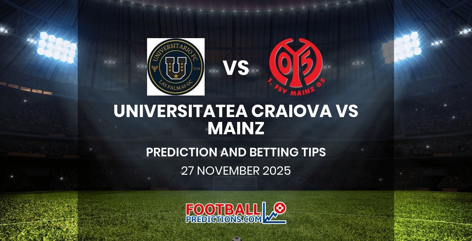 Universitatea Craiova vs Mainz Prediction and Betting Tips 27 November 2025